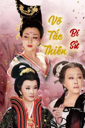 Poster phim Võ Tắc Thiên Bí Sử