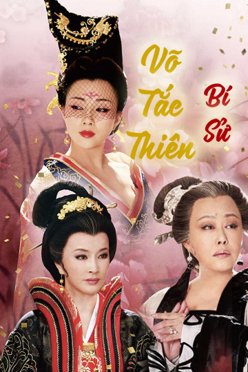 Poster phim Võ Tắc Thiên Bí Sử