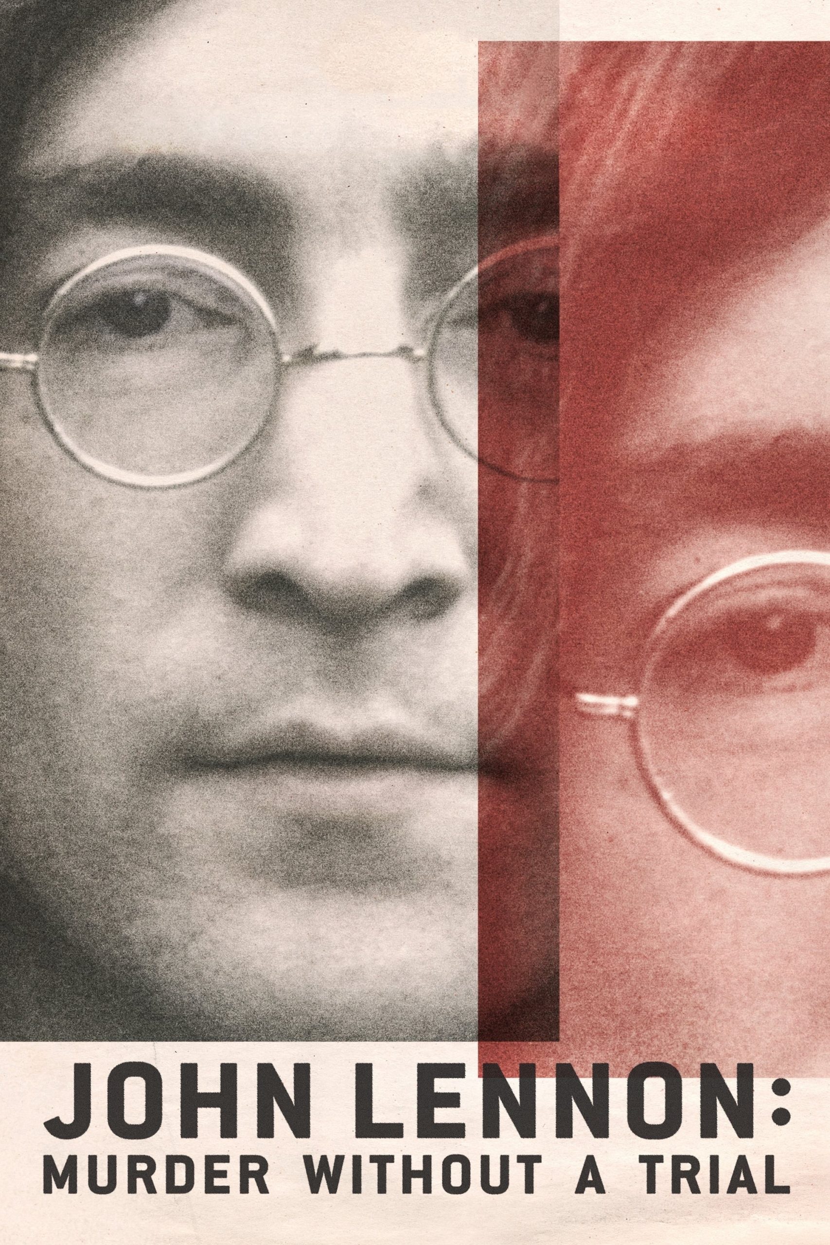 Poster phim Vụ Ám Sát John Lennon: Lời Nhận Tội Không Qua Xét Xử