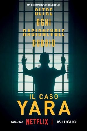 Poster phim Vụ án Yara Gambirasio: Vượt qua mọi nghi ngờ