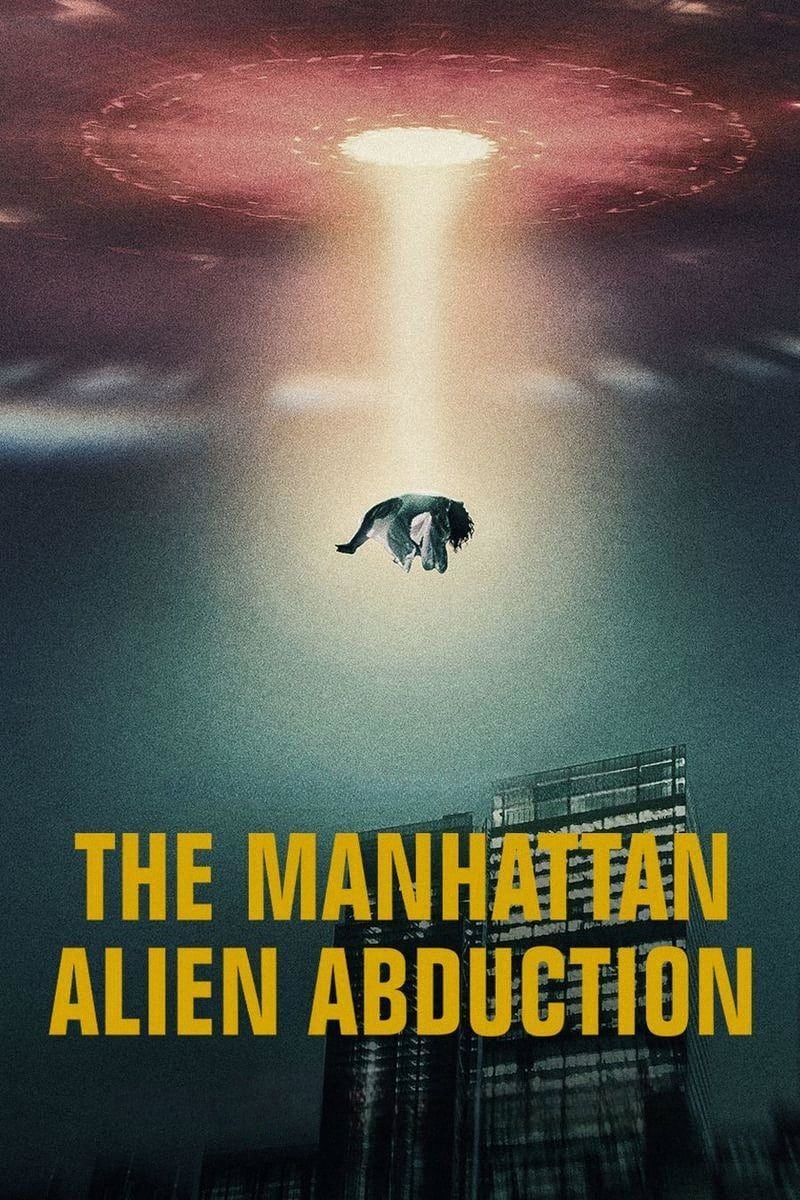 Poster phim Vụ bắt cóc của người ngoài hành tinh ở Manhattan