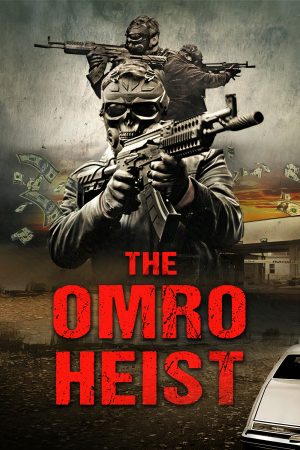 Poster phim The Omro Heist
