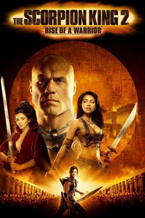 Poster phim Vua bọ cạp 2: Chiến binh trỗi dậy