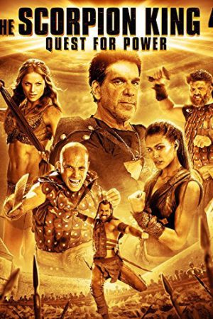 Poster phim Vua bọ cạp 4: Truy tìm quyền năng