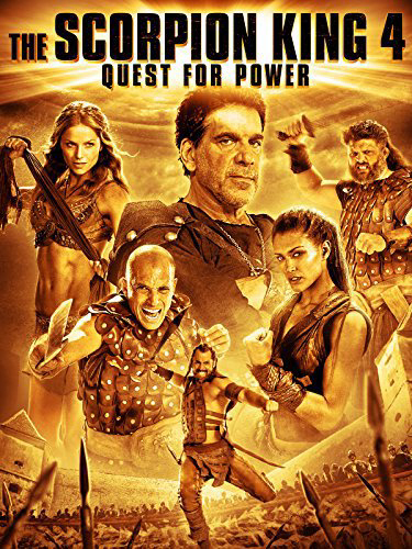 Poster phim Vua bọ cạp 4: Truy tìm quyền năng