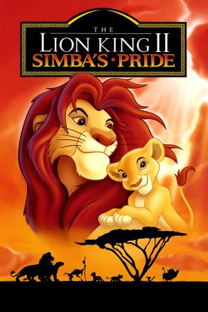 Poster phim Vua Sư Tử 2: Niềm Kiêu Hãnh Của Simba