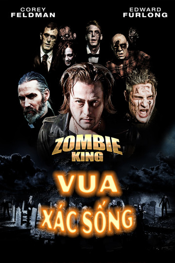 Poster phim Vua Xác Sống