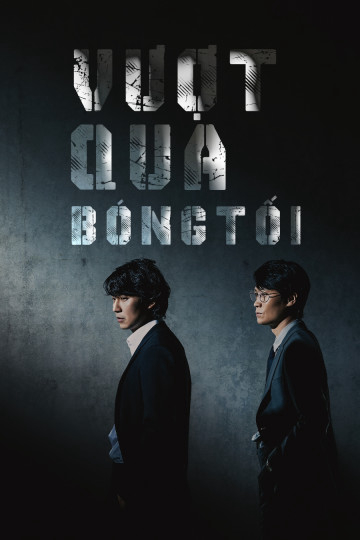Poster phim Vượt Qua Bóng Tối