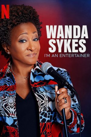 Poster phim Wanda Sykes: Tôi là người mua vui
