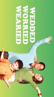 Poster phim Wedded, Worried, Wearied