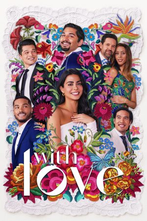 Poster phim With Love (Phần 1)