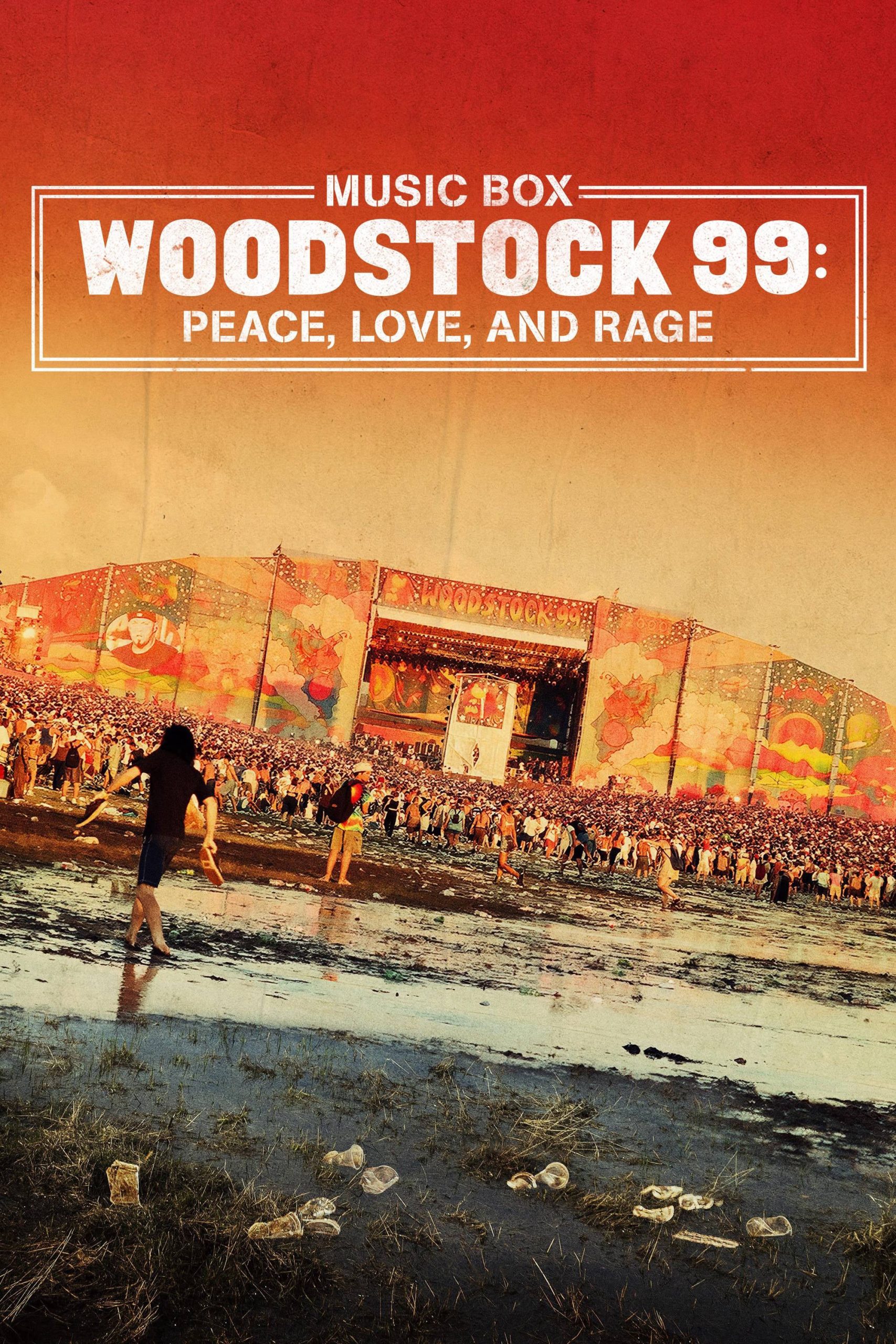 Poster phim Woodstock 99: Hòa Bình, Tình Yêu và Cơn Thịnh Nộ