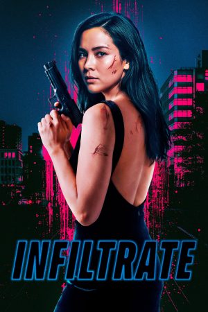 Poster phim Infiltrate