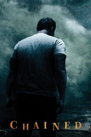 Poster phim Xiềng Xích