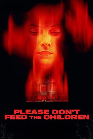Poster phim Xin đừng cho trẻ em ăn.