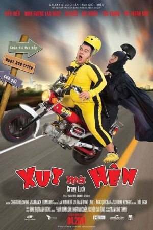 Poster phim Xui Mà Hên