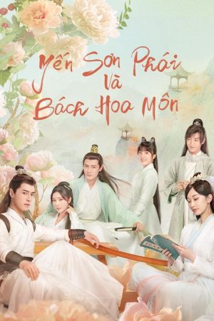Poster phim Yến Sơn Phái Và Bách Hoa Môn