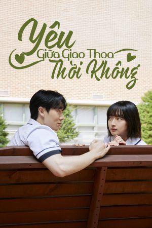 Poster phim Yêu Giữa Giao Thoa Thời Không
