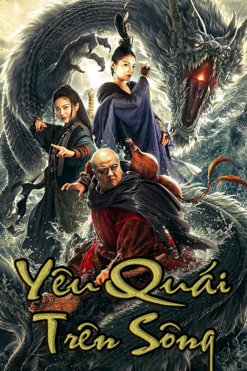 Poster phim Yêu Quái Trên Sông