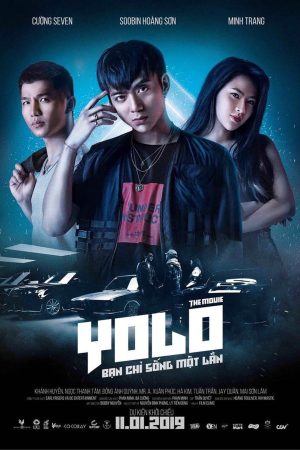 Poster phim YOLO – Bạn chỉ sống một lần