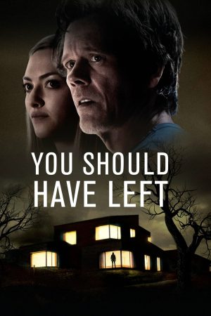 Poster phim You Should Have Left