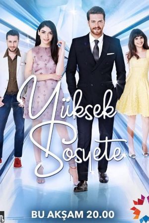 Poster phim Yuksek Sosyete