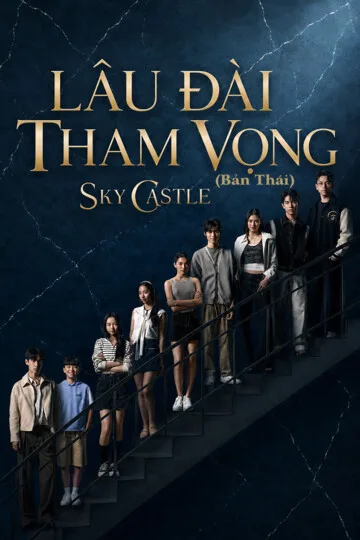 Poster phim Lâu Đài Tham Vọng (Bản Thái)