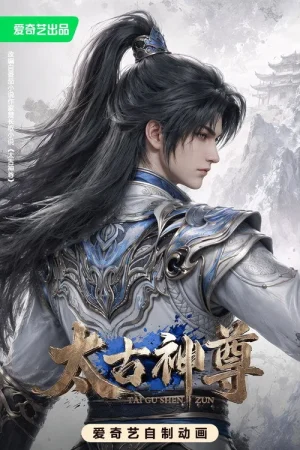 Poster phim Thái Cổ Thần Tôn