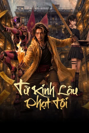 Poster phim Tử Kinh Lâu: Phạt Tội