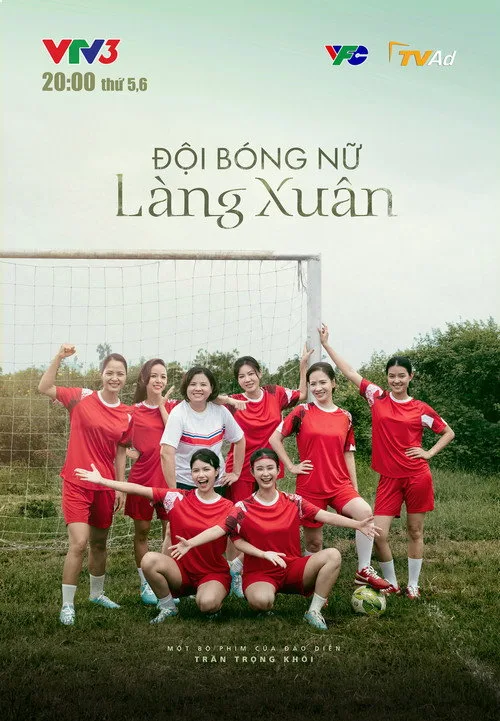 Poster phim Đội Bóng Nữ Làng Xuân