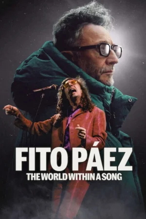 Poster phim Fito Páez: Thế Giới Trong Một Bài Hát