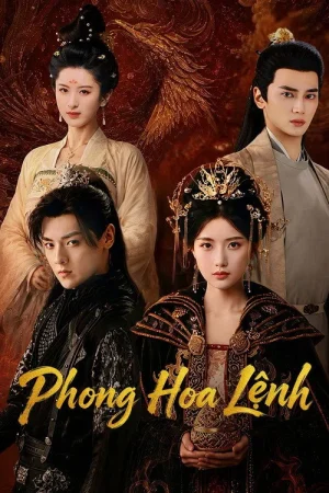 Poster phim Phong Hoa Lệnh (Phần 1)