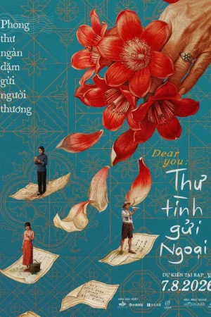 Poster phim Thư Tình Gửi Ngoại