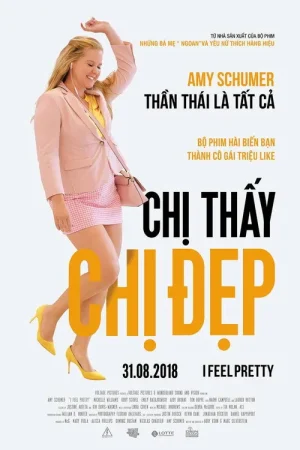 Poster phim Chị Thấy Chị Đẹp