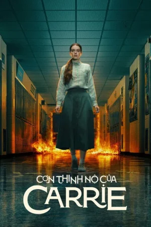 Poster phim Cơn Thịnh Nộ của Carrie