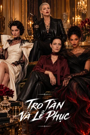 Poster phim Tro Tàn Và Lễ Phục
