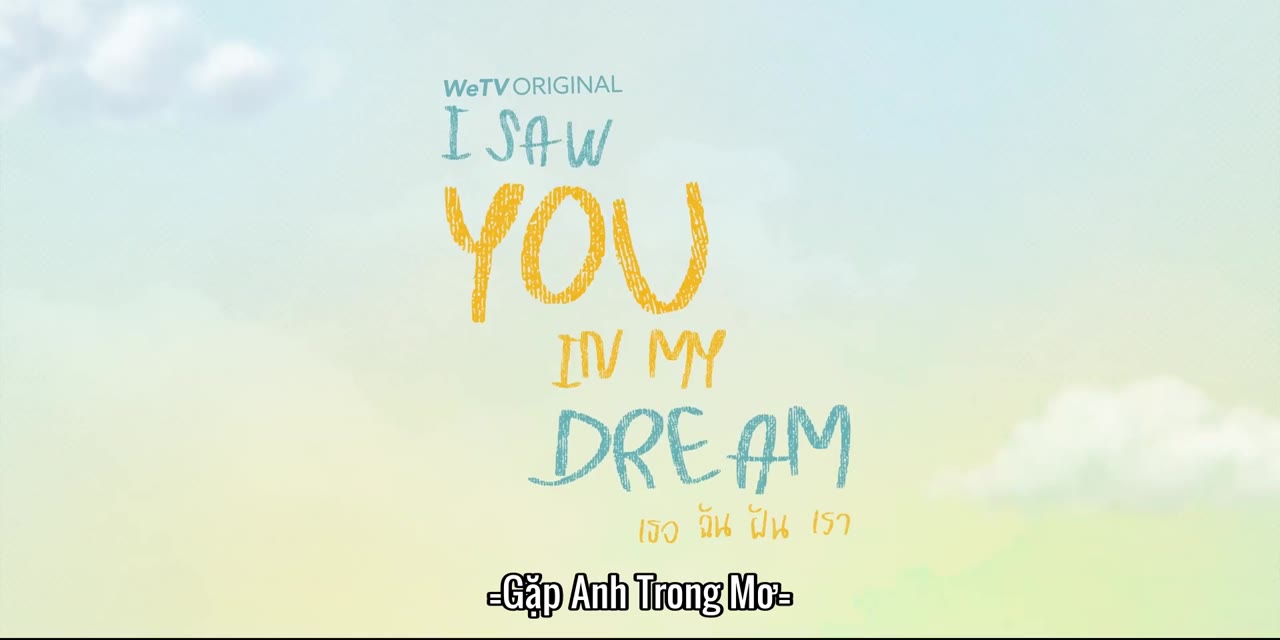 Gặp Anh Trong Mơ tập 10 cảnh 3