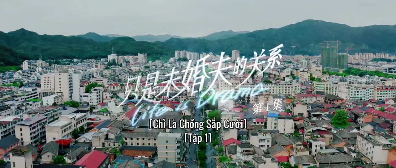 Chỉ Là Chồng Sắp Cưới tập 1