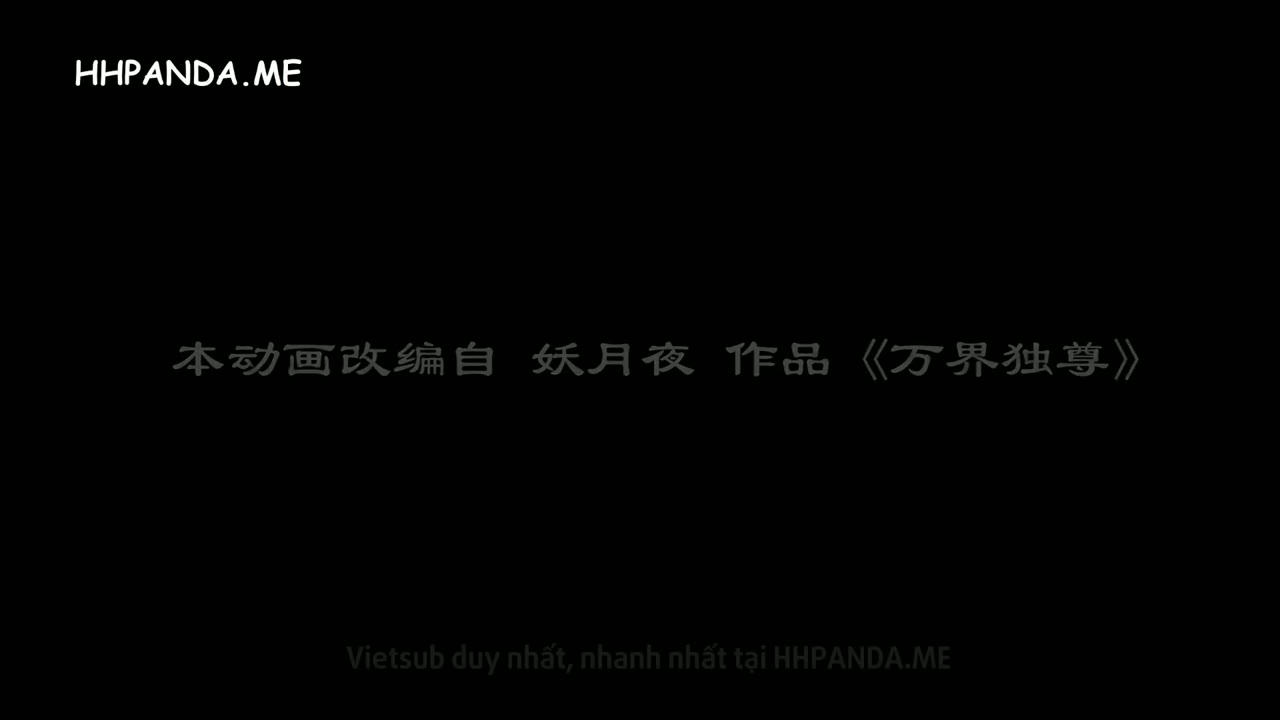 Vạn Giới Độc Tôn tập 267