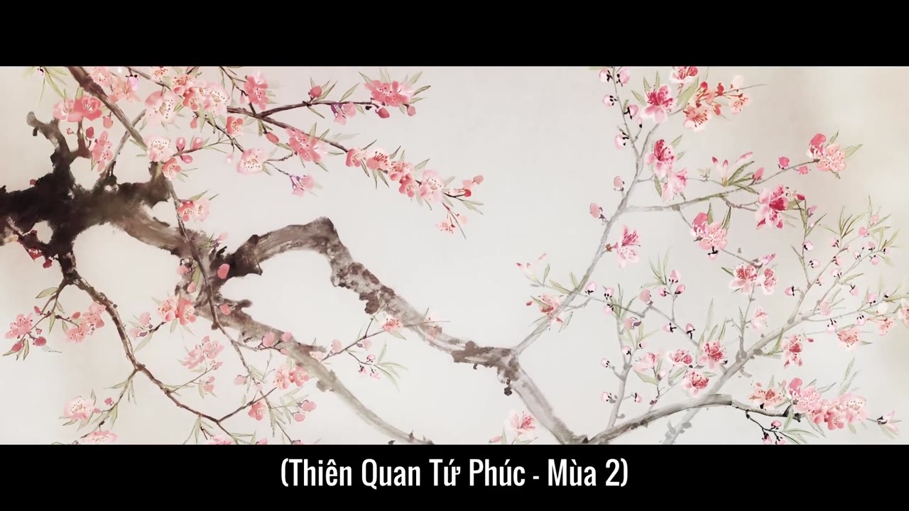 Thiên Quan Tứ Phúc tập 10