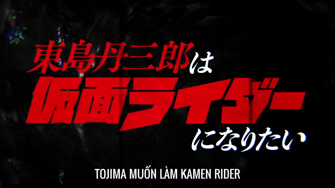 Tojima Muốn Trở Thành Kamen Rider tập 6
