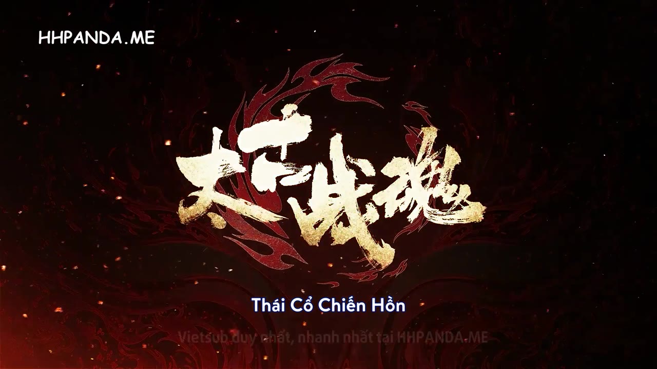 Thái Cổ Chiến Hồn tập 32