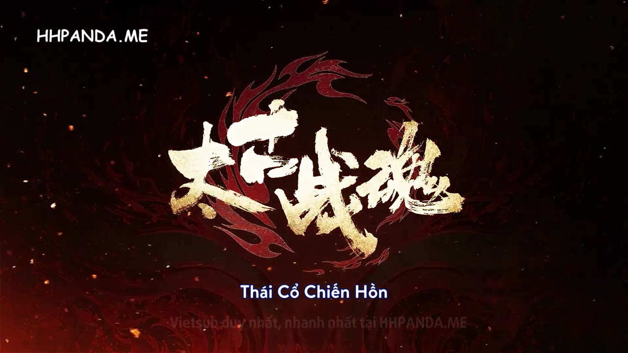 Thái Cổ Chiến Hồn tập 39