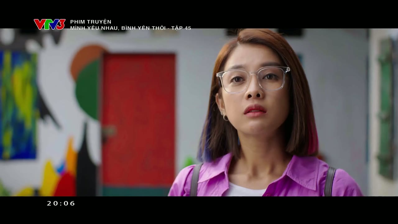 Mình Yêu Nhau Bình Yên Thôi tập 45