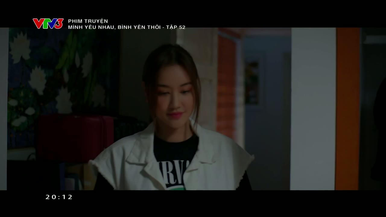 Mình Yêu Nhau Bình Yên Thôi tập 52 cảnh 2