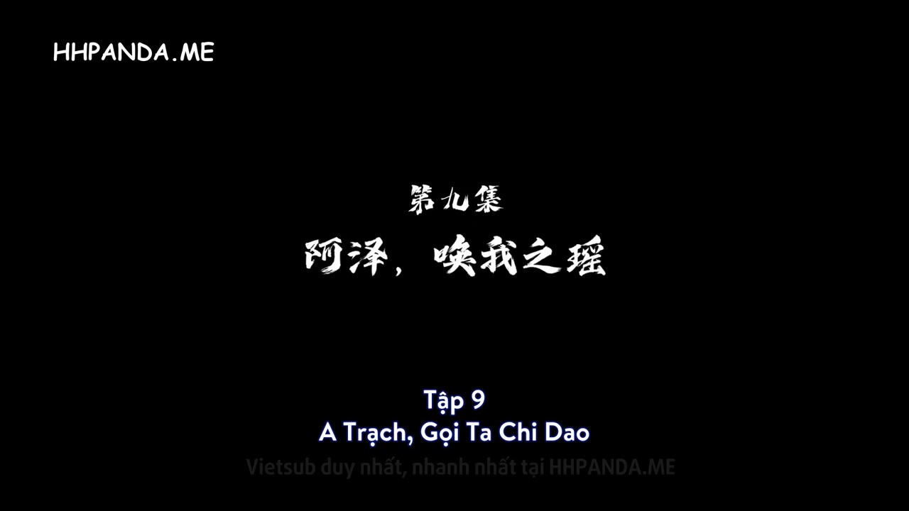 Tiểu Tiên Chi Dao (Xiao Xian Zhi Yao) tập 9